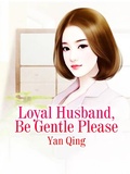 Cover: Loyal Husband, Be Gentle Please - Funstory