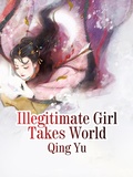 Cover: Illegitimate Girl Takes World - Funstory