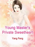 Cover: Young Master's Private Sweetheart - Funstory