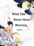 Cover: Wish You Never Have Worries - Funstory