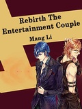 Cover: Rebirth: The Entertainment Couple - Funstory