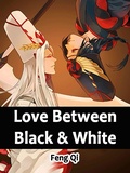 Cover: Love Between Black & White - Funstory