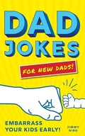 Cover: Dad Jokes for New Dads - Sourcebooks