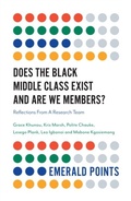 Cover: Does The Black Middle Class Exist And Are We Members? - Emerald Publishing Limited