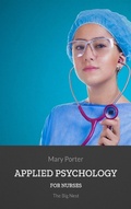 Cover: Applied Psychology for Nurses - The Big Nest
