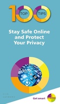 Cover: 100 Top Tips - Stay Safe Online and Protect Your Privacy - In Easy Steps Limited