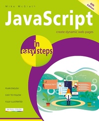 Enlarge image Cover: JavaScript in easy steps, 6th edition - In Easy Steps Limited