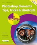 Bild: Photoshop Elements Tips, Tricks & Shortcuts in easy steps - In Easy Steps Limited