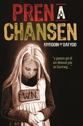 Cover: Pren a Chansen - Gwasg Carreg Gwalch