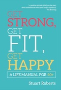 Cover: Get Strong, Get Fit, Get Happy - Hashtag Press