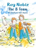 Cover: B Team - Graffeg