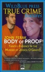 Cover: Body of Proof - WildBlue Press