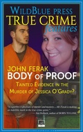 Cover: Body of Proof - WildBlue Press