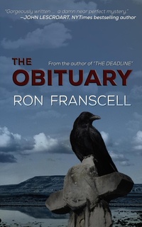 Enlarge image Cover: The Obituary - WildBlue Press