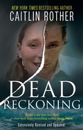 Cover: Dead Reckoning - WildBlue Press