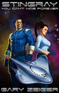 Cover: Stingray: You Can't Hide Forever - Tholianweb Productions, Inc.