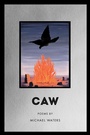 Cover: Caw - BOA Editions Ltd.