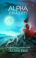 Cover: Alpha Erased - Ink Monster, LLC