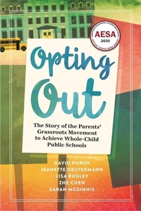 Enlarge image Cover: Opting Out - Myers Education Press