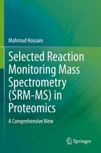 Abbildung von: Selected Reaction Monitoring Mass Spectrometry (SRM-MS) in Proteomics - Springer