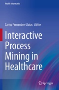 Cover: Interactive Process Mining in Healthcare - Springer