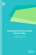 Cover: International Norms and the Resort to War - Palgrave Macmillan