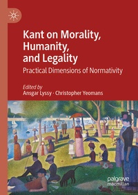 Enlarge image Cover: Kant on Morality, Humanity, and Legality - Palgrave Macmillan
