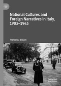 Cover: National Cultures and Foreign Narratives in Italy, 1903-1943 - Palgrave Macmillan