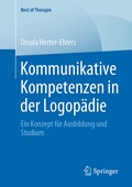 Abbildung von: Kommunikative Kompetenzen in der Logopädie - Springer
