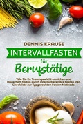 Cover: Intervallfasten f&uuml;r Berufst&auml;tige - epubli