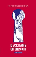 Cover: Deckname Offenes Ohr - BoD - Books on Demand