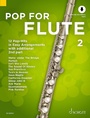 Cover: Pop For Flute 2 - Schott Music
