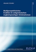 Cover: Multiperspektivisches Erz&auml;hlen im zeitgen&ouml;ssischen englischsprachigen Kriminalroman - WVT Wissenschaftlicher Verlag Trier