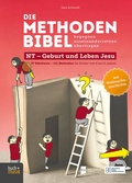 Cover: Die Methodenbibel NT - Geburt und Leben Jesu - Praxisverlag buch+musik bm gGmbH