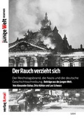 Cover: Der Rauch verzieht sich - Verlag 8. Mai