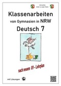 Cover: Deutsch 7, Klassenarbeiten von Gymnasien (G9) in NRW mit L&ouml;sungen - Durchblicker Verlag