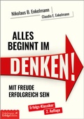 Cover: Alles beginnt im Denken! - Enkelmann Erfolgs Edition