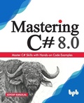 Cover: Mastering C# 8.0 - De Gruyter