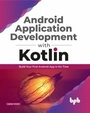 Cover: Android application development with Kotlin - De Gruyter