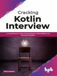 Abbildung von: Cracking Kotlin Interview - De Gruyter