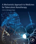 Cover: A Mechanistic Approach to Medicines for Tuberculosis Nanotherapy - Academic Press