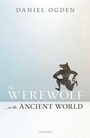 Cover: The Werewolf in the Ancient World - Oxford University Press