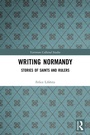 Cover: Writing Normandy - Routledge