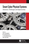 Cover: Smart Cyber Physical Systems - Chapman & Hall/CRC