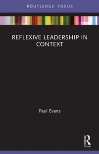 Enlarge image Cover: Reflexive Leadership in Context - Routledge
