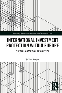 Abbildung von: International Investment Protection within Europe - Routledge