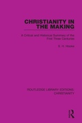 Cover: Christianity in the Making - Routledge