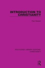 Cover: Introduction to Christianity - Routledge