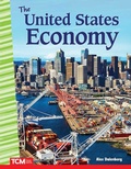Cover: The United States Economy - Teacher Created Materials, Inc
