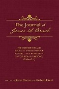 Cover: The Journal of James a. Brush - University of New Mexico Press